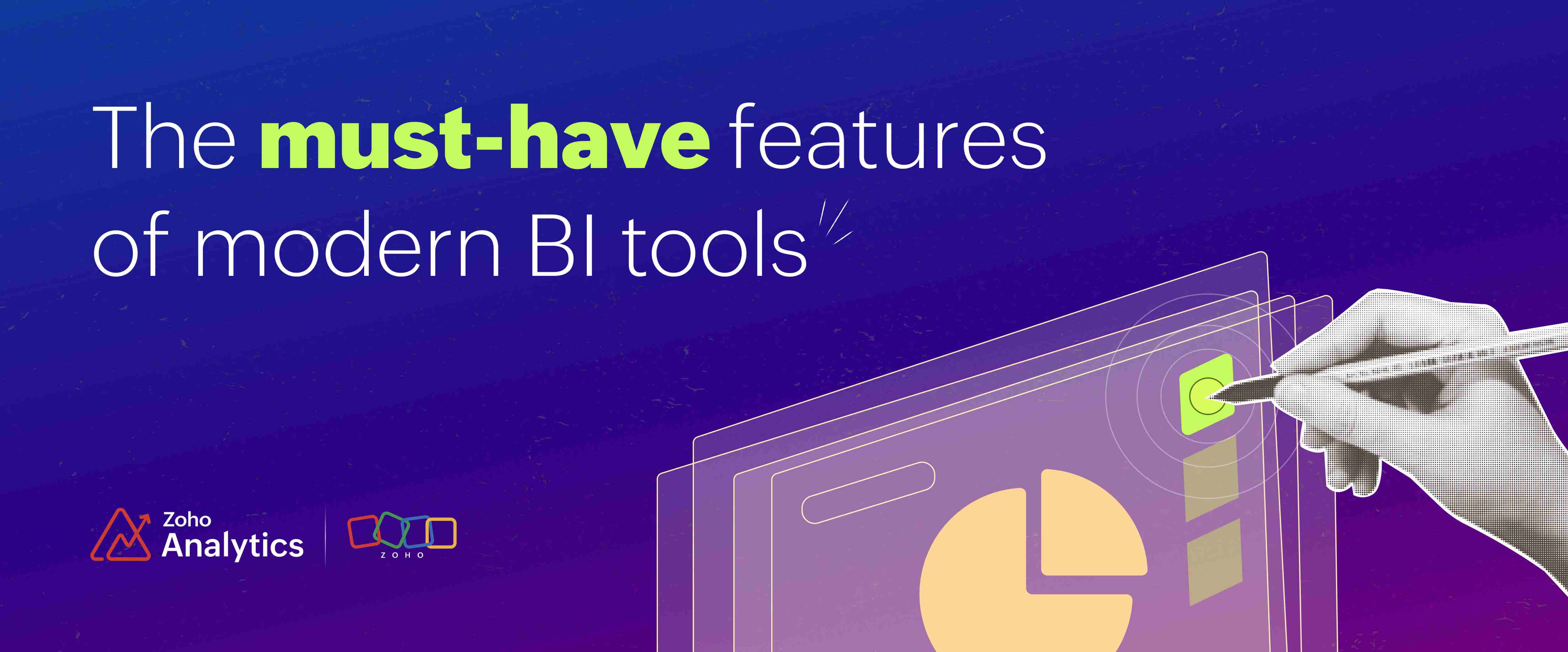The must-have features of modern BI tools