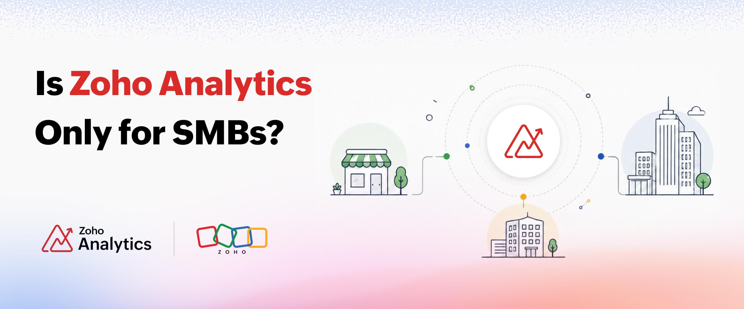 Zoho Analytics for All Businesses
