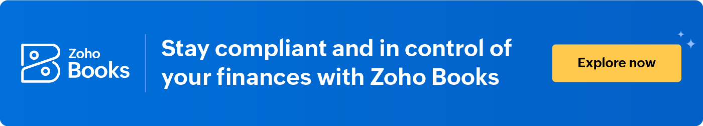 Stay compliant with Zoho Books
