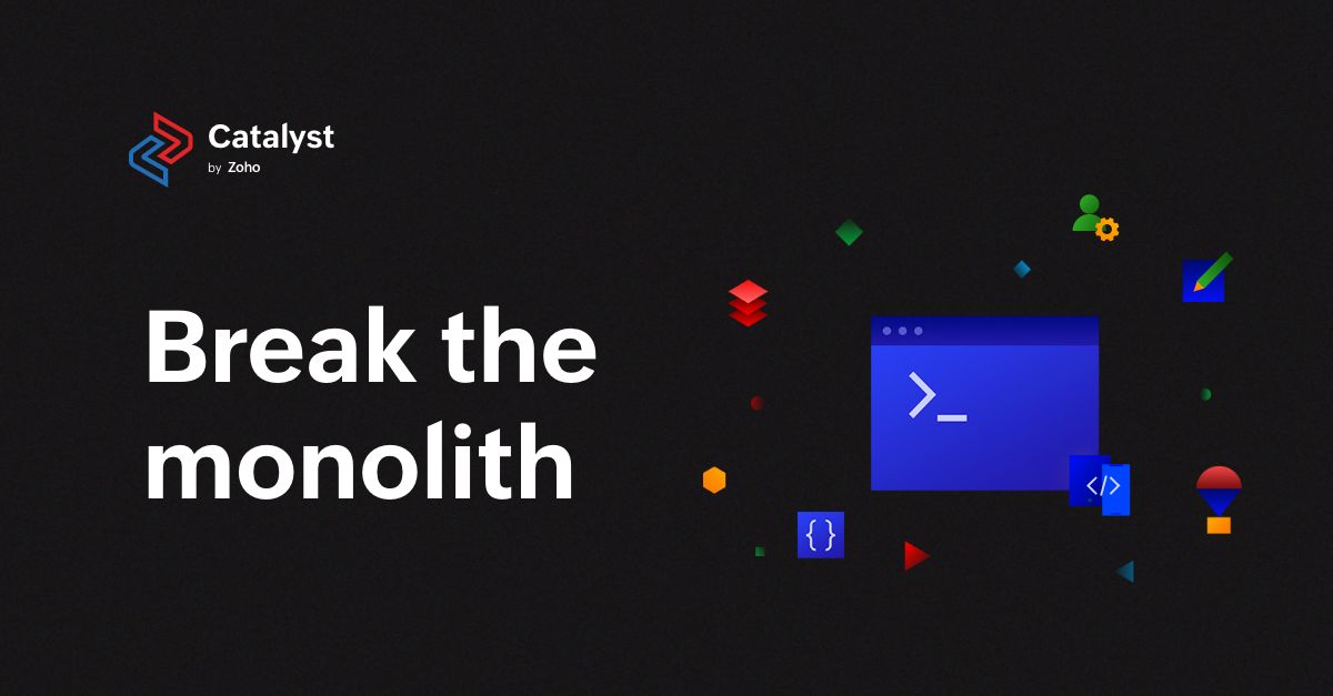 Catalysy by Zoho - Serverless Masterclass 
