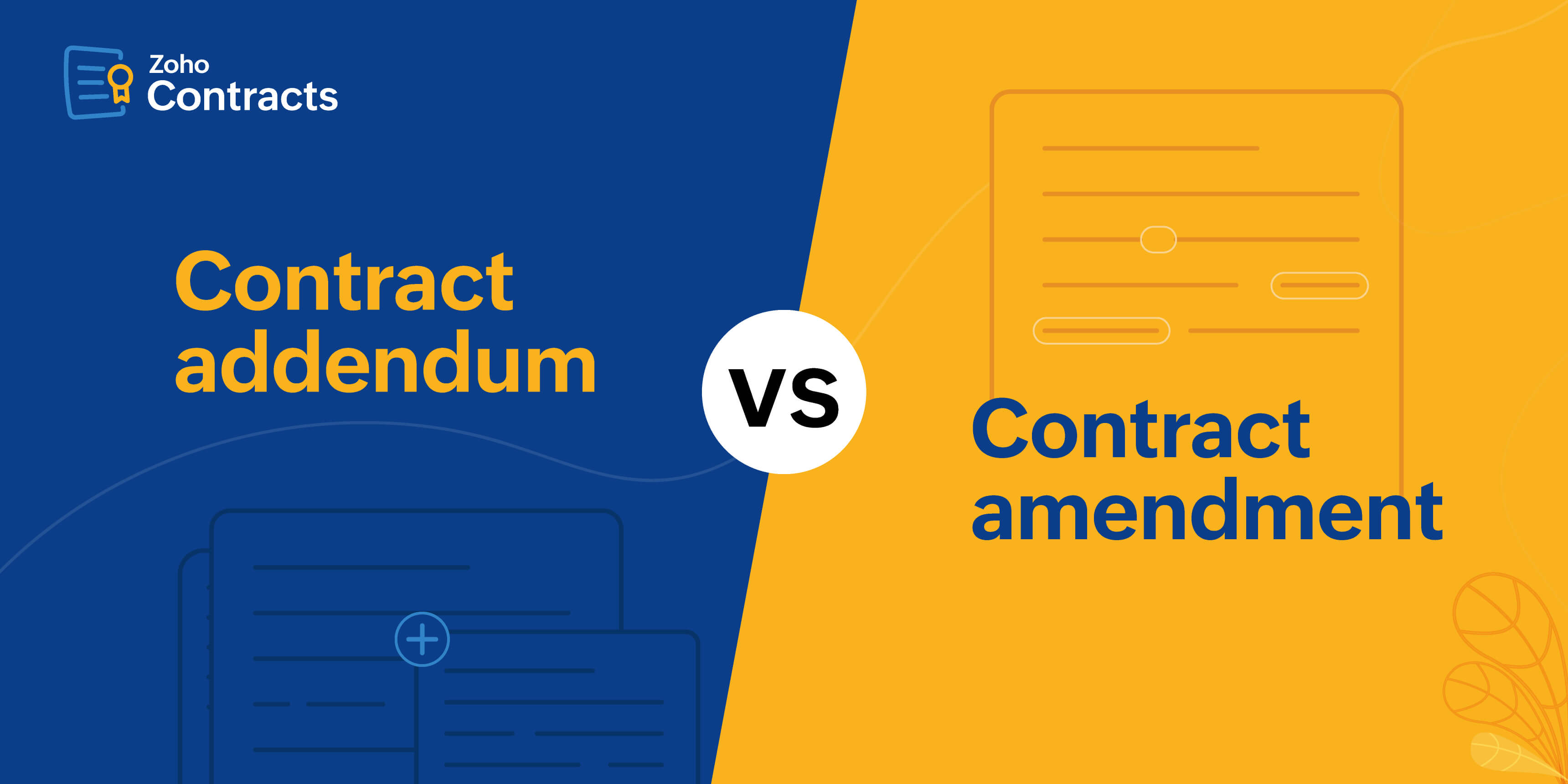 Addendum vs. amendment: Learn the difference | Zoho Contracts