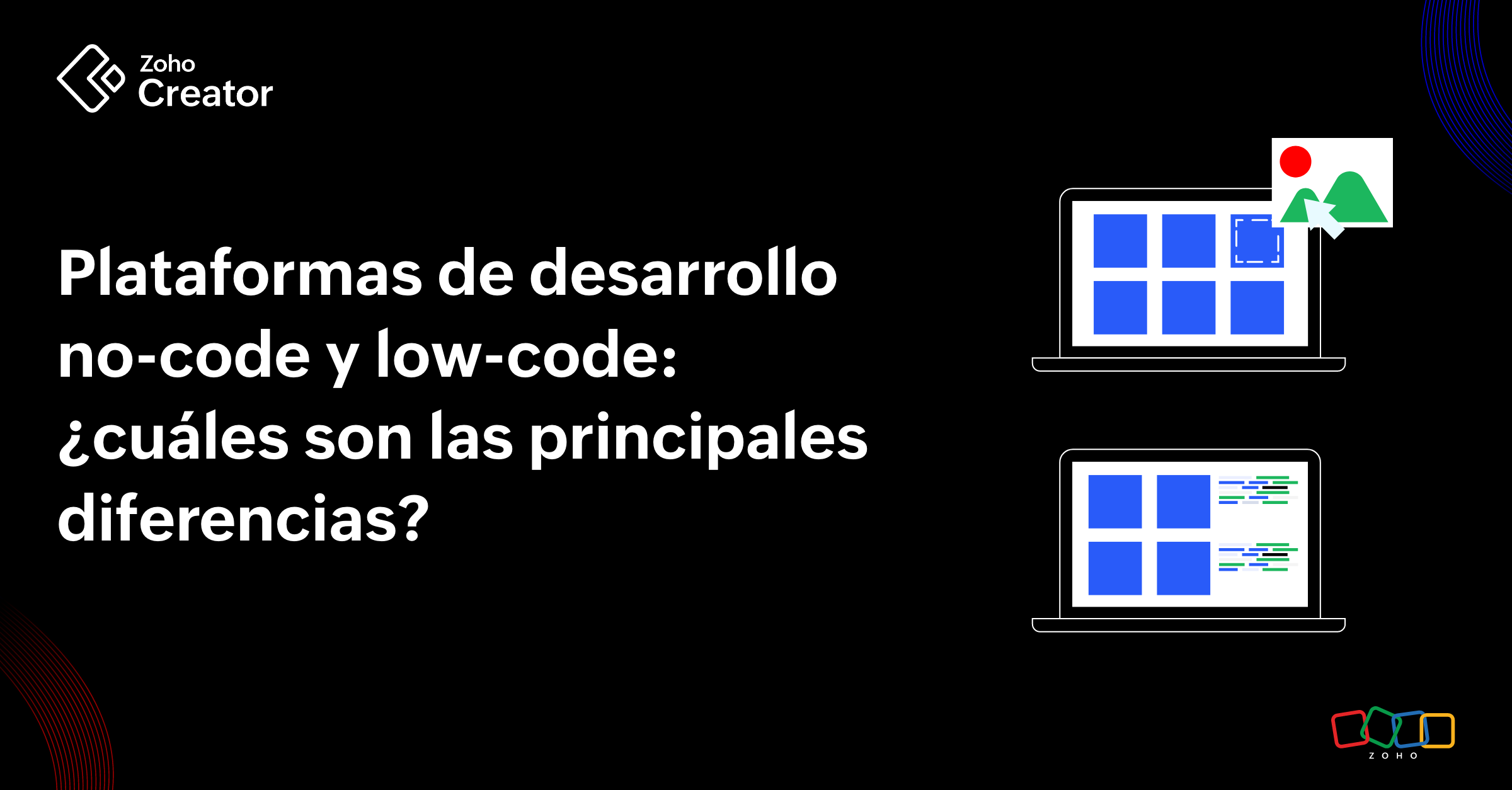 Plataformas de desarrollo no-code y low-code: ¿cuáles son las principales diferencias?