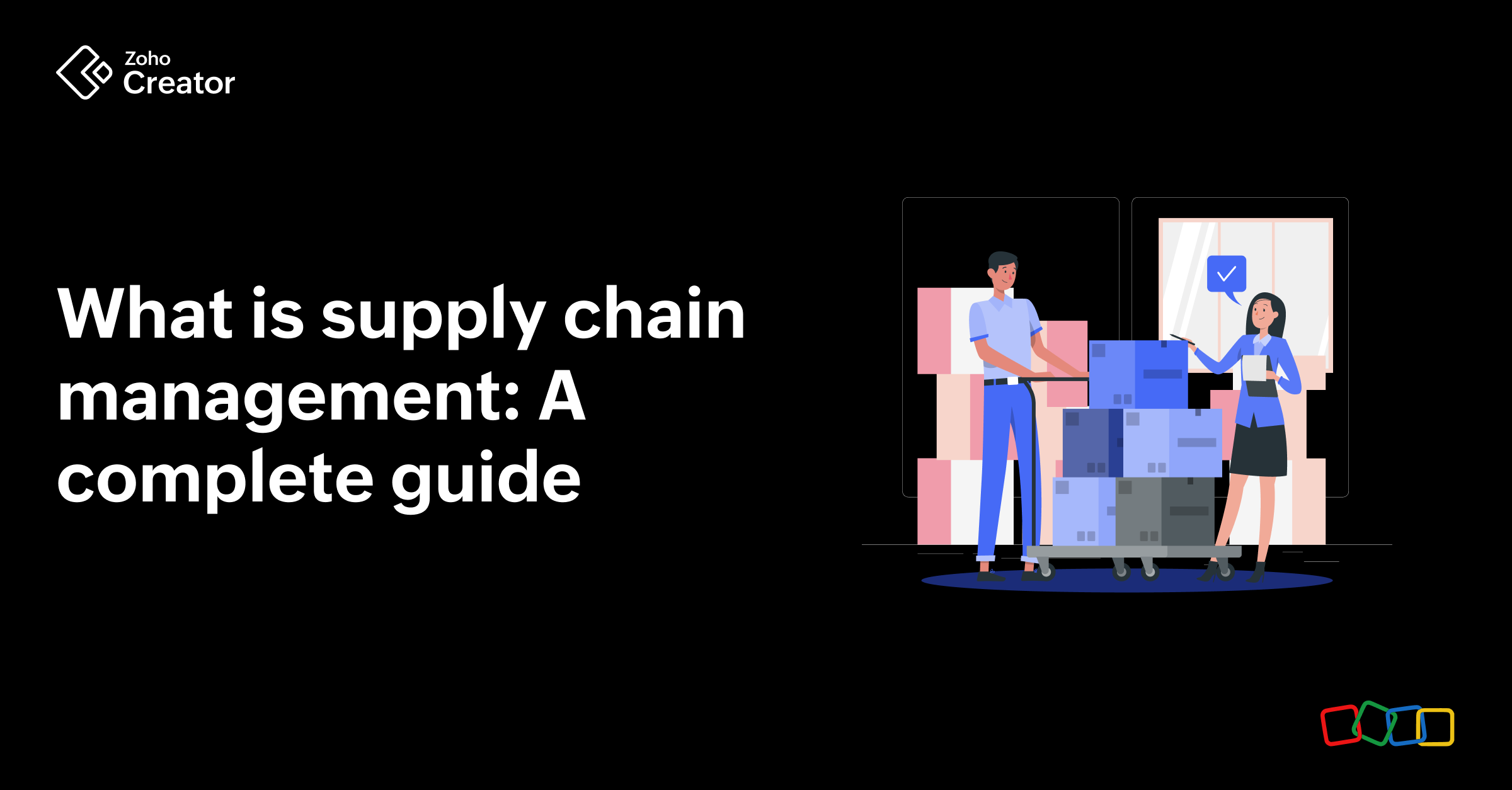 What is supply chain management
