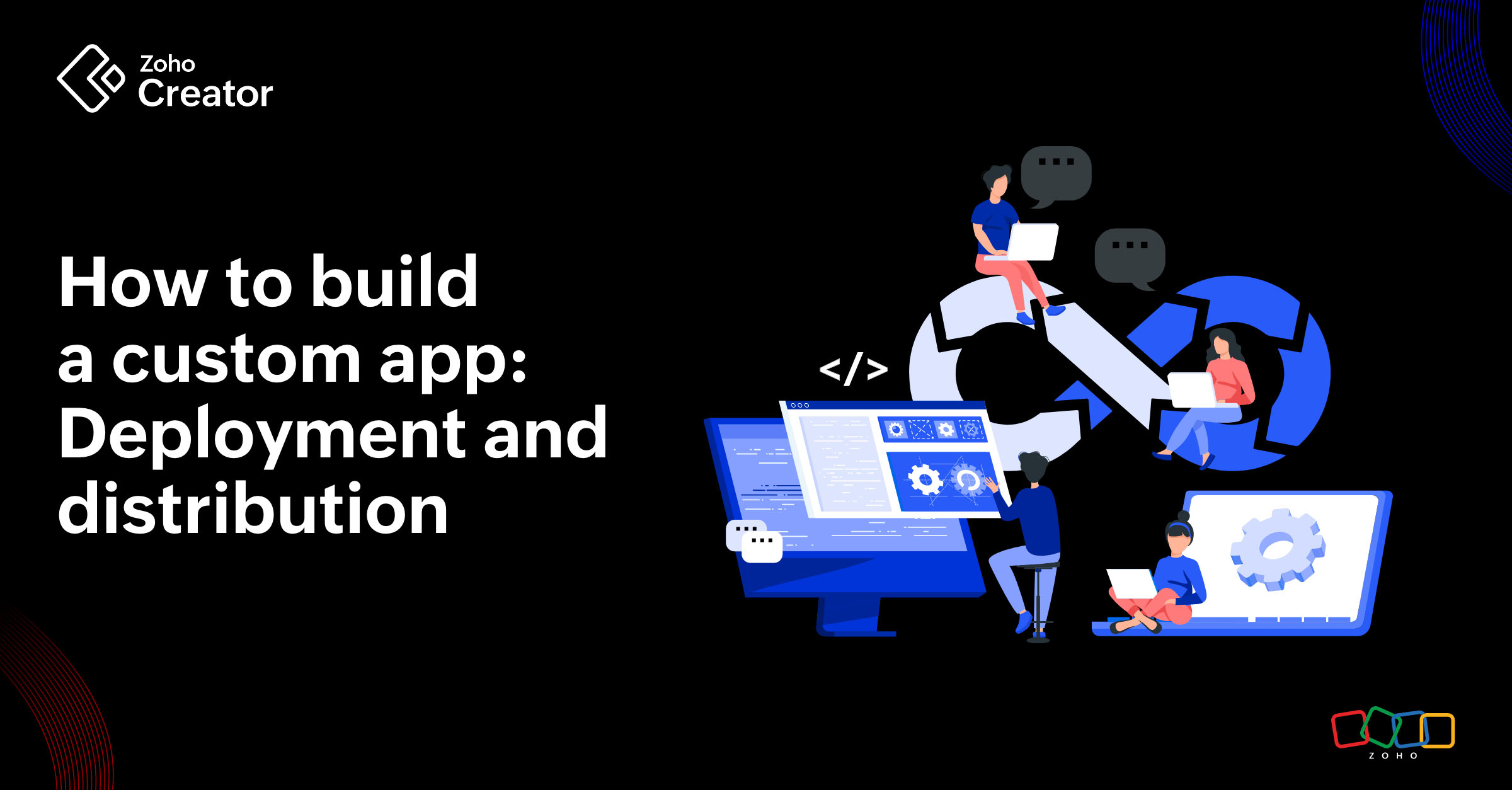 How to build a custom app: Deployment and distribution