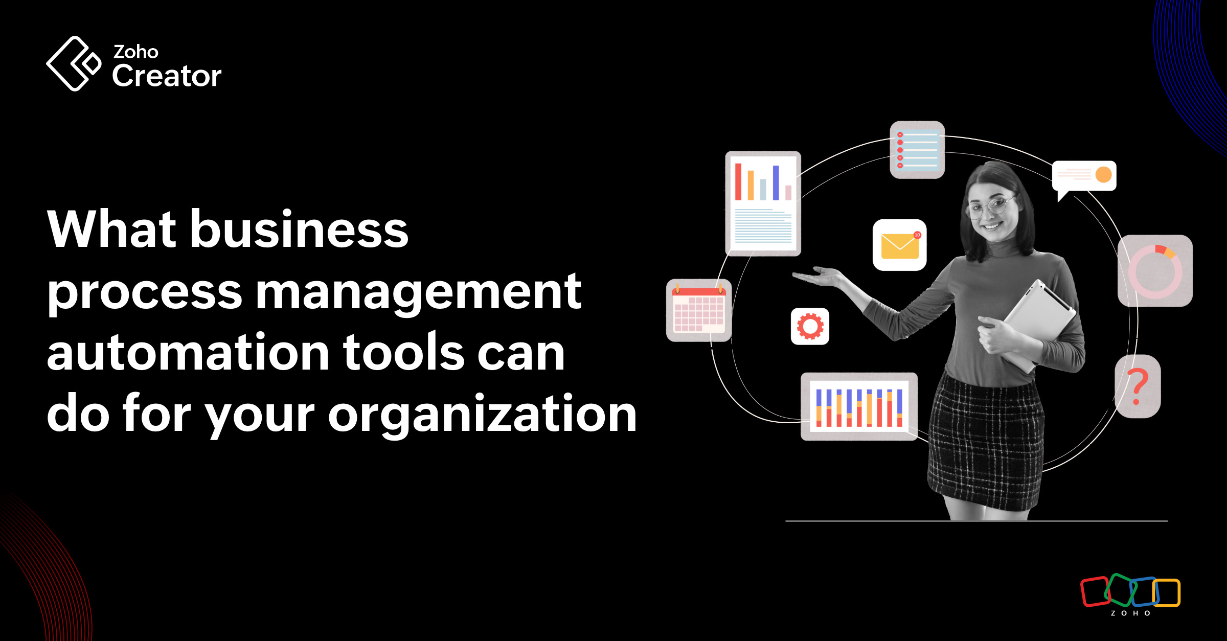 What business process management automation tools can do for your organization