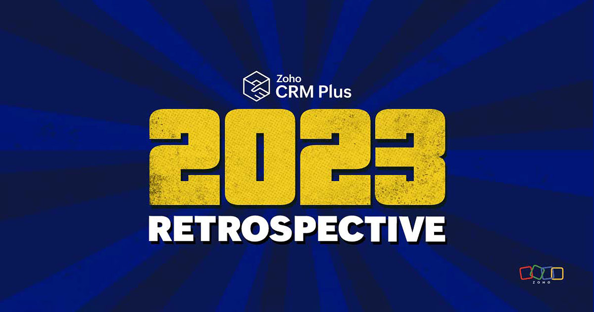 Zoho CRM Plus：2023年の振り返り