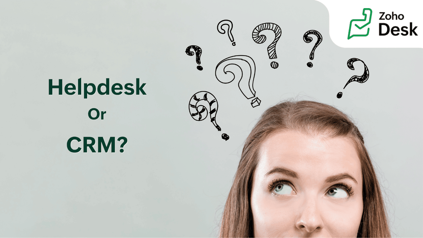 crm vs helpdesk