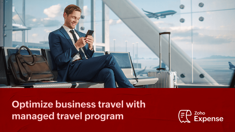Optimize business travel & control spend effectively with managed travel programs