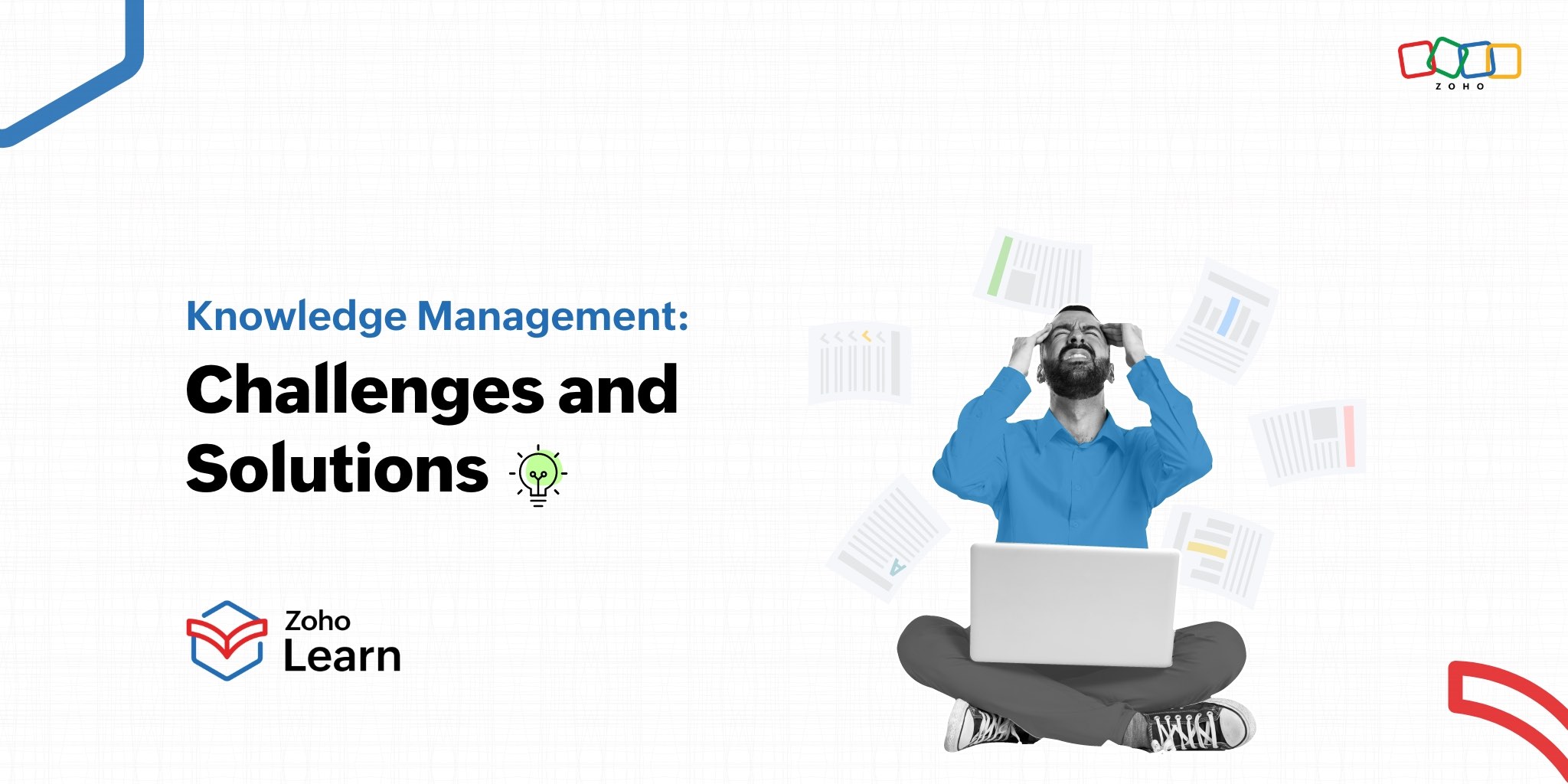 Knowledge management: Challenges and solutions | Zoho Learn