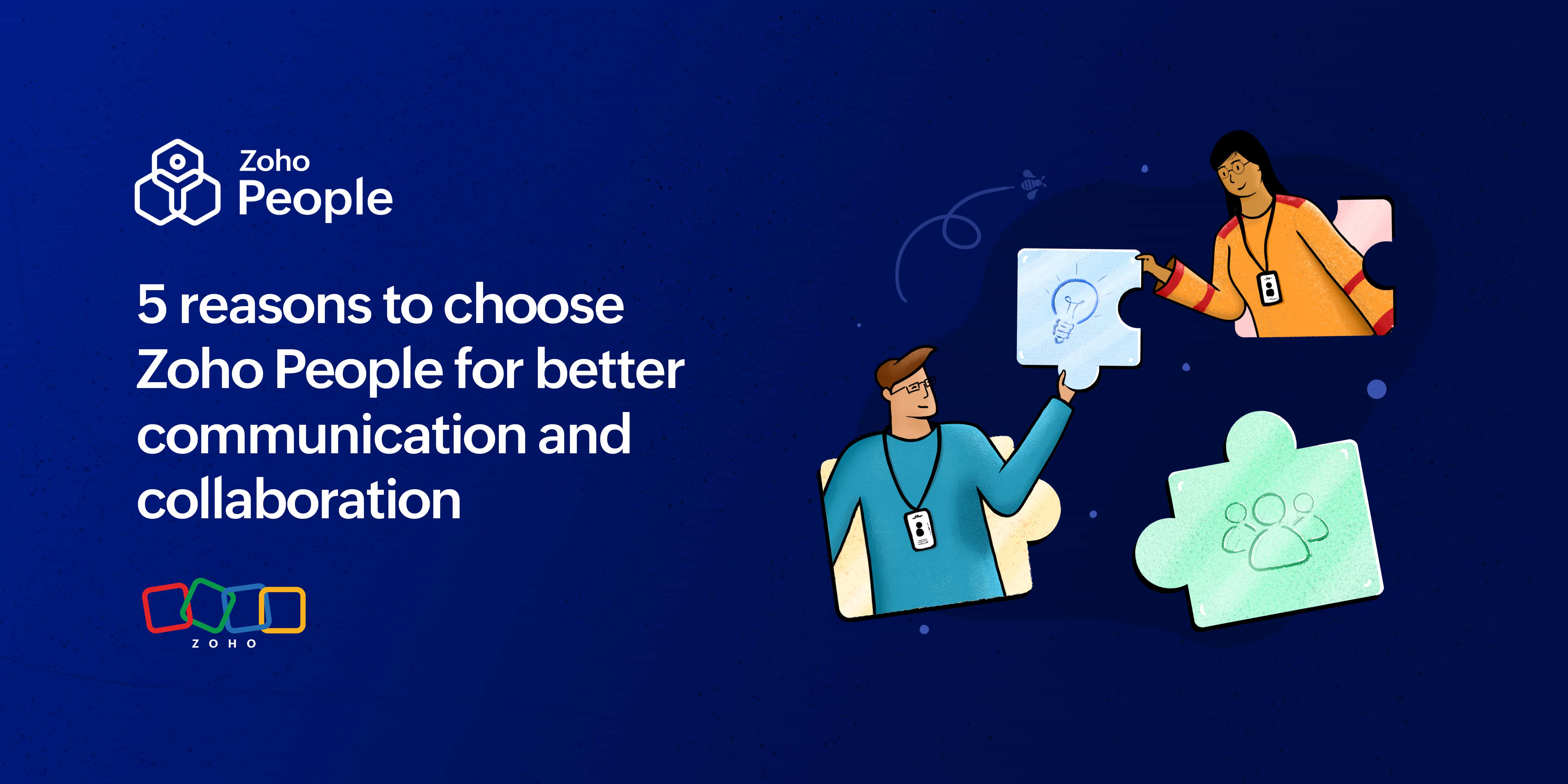 5 reasons to choose Zoho People for better communication and collaboration