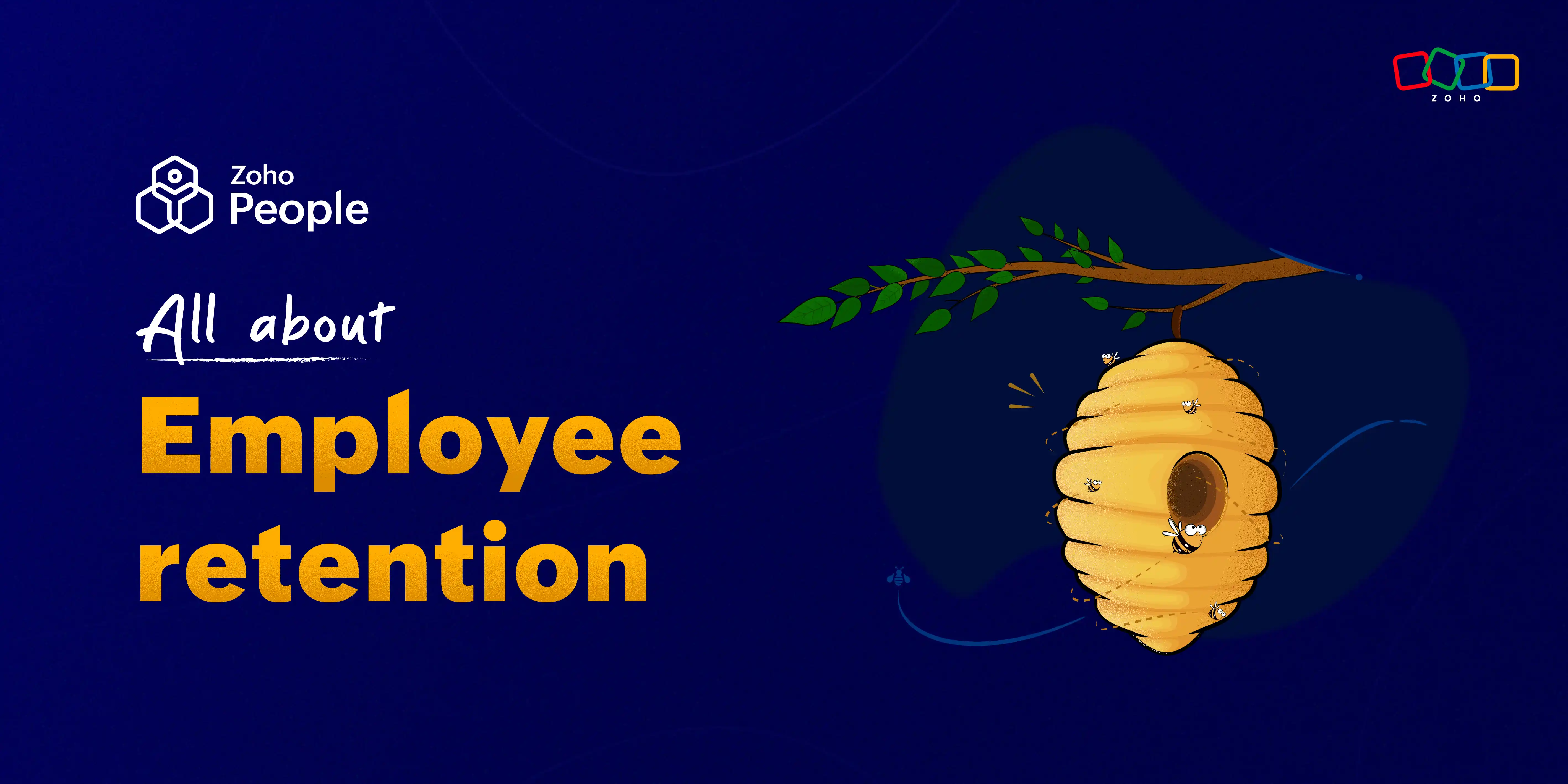 Employee Retention | HR Blog | HR Knowledge Hive | Zoho People