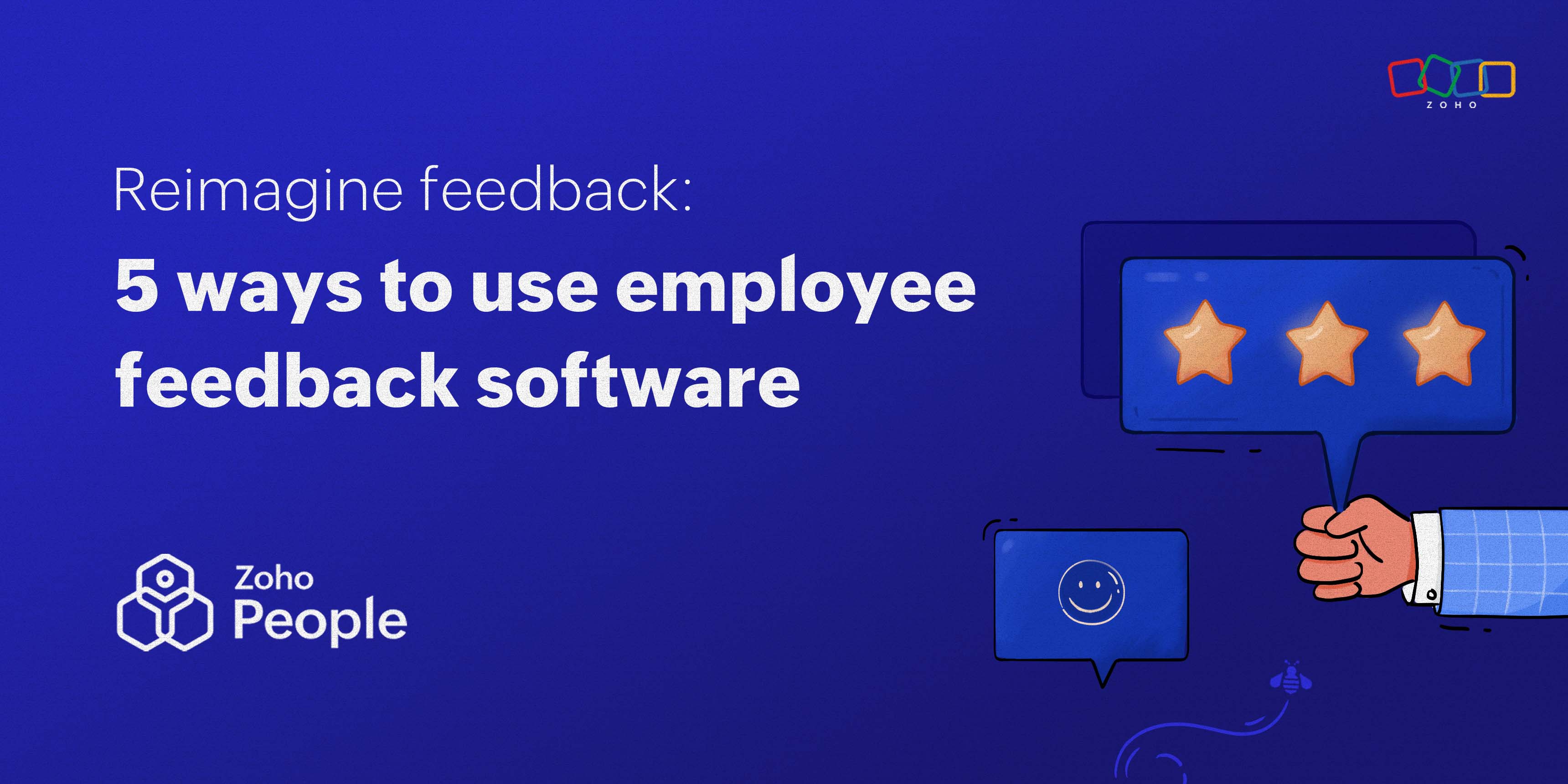 5 creative ways to use employee feedback software - Zoho People