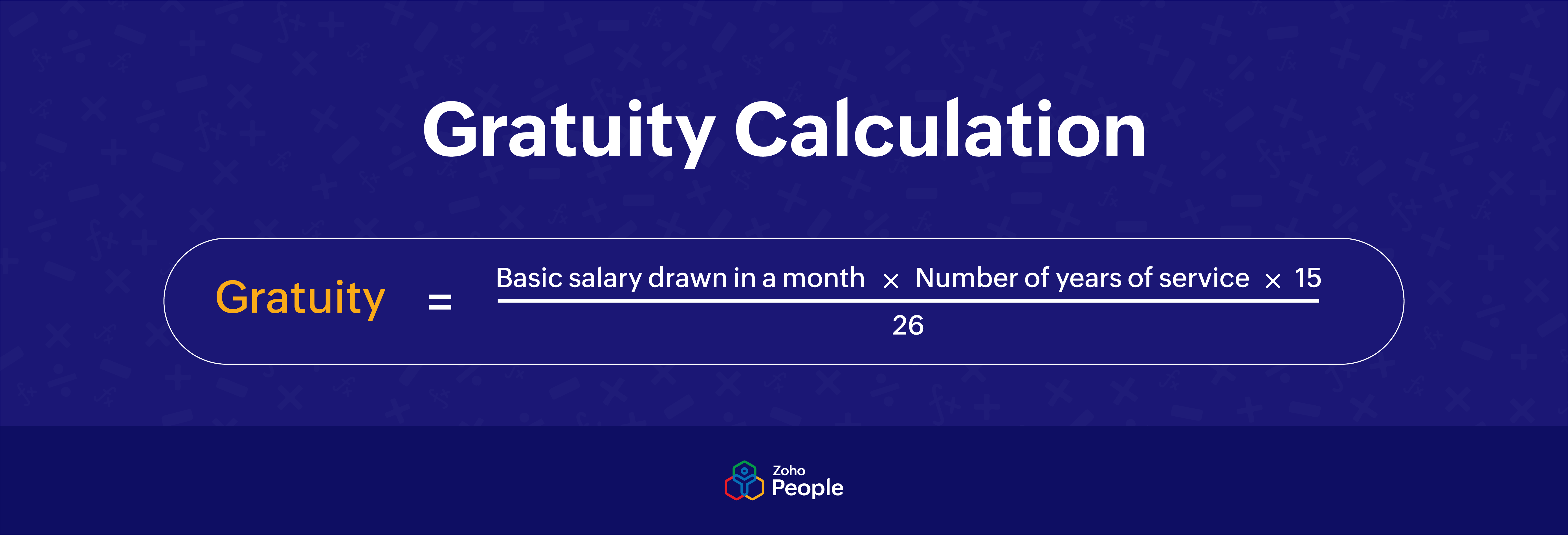 Formula for calculating gratuity - Zoho People