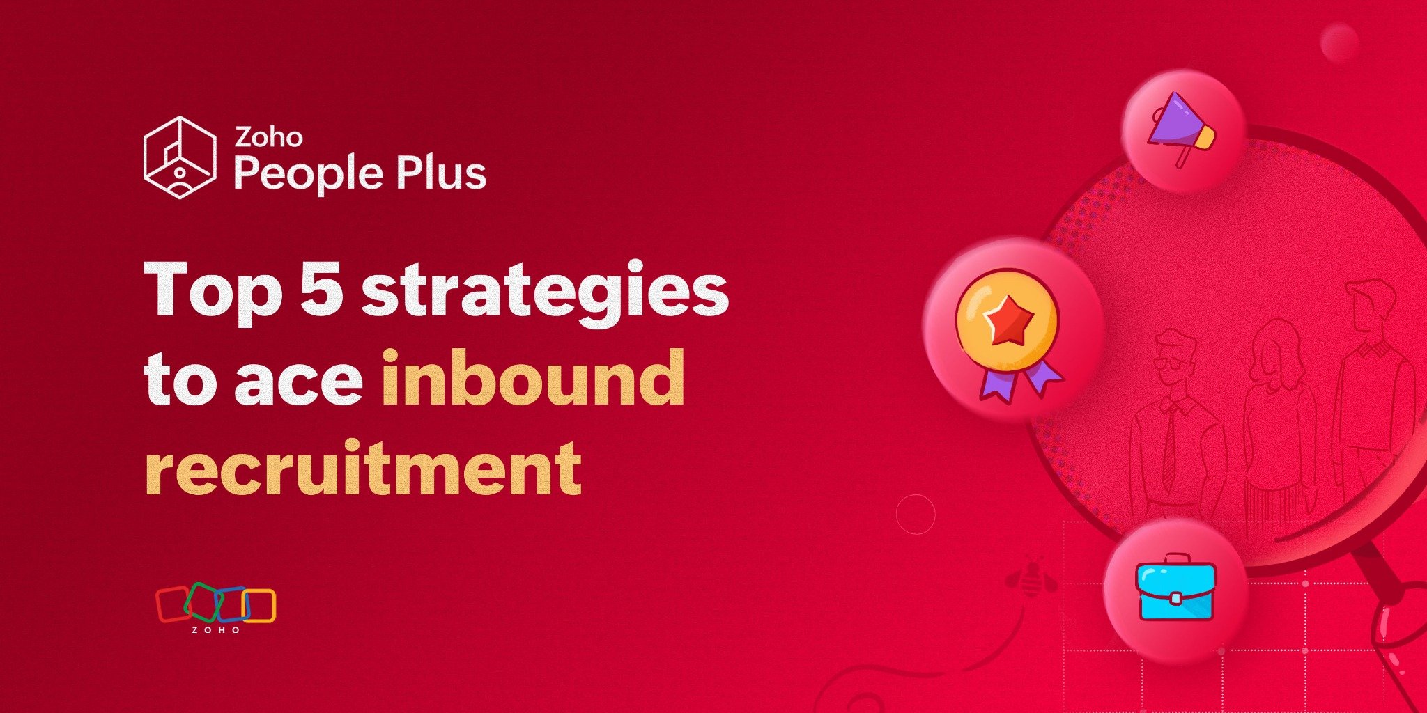 Tips to improve inbound recruitment - Zoho People Plus