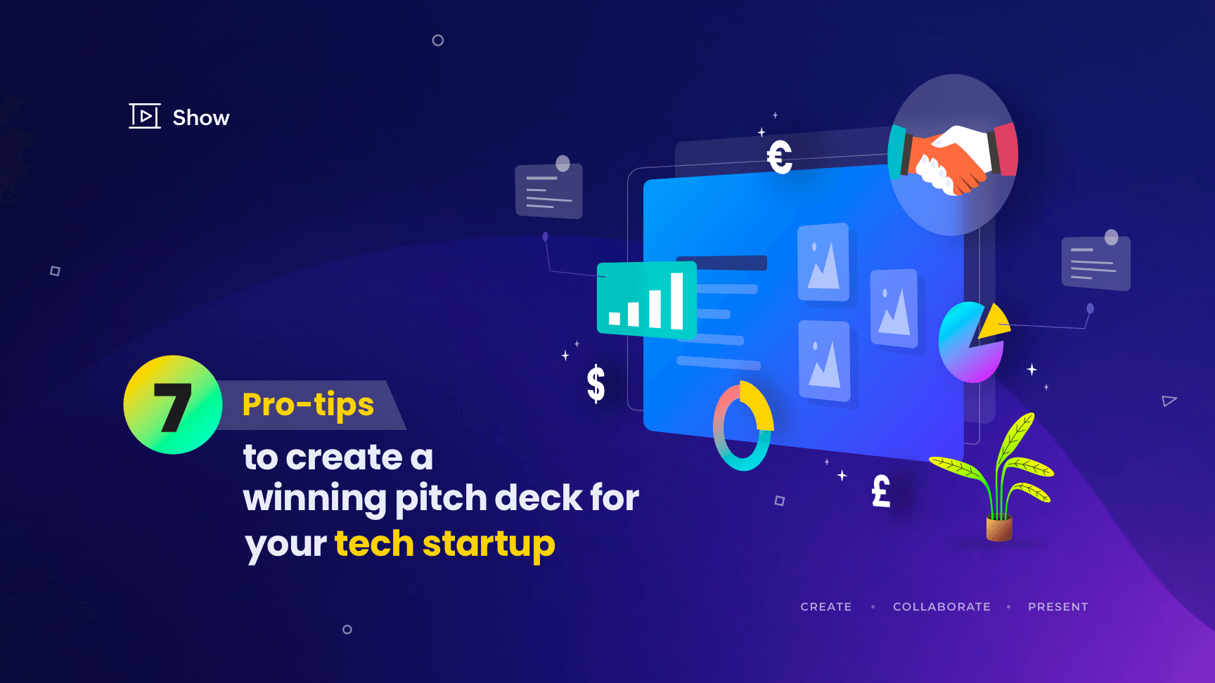 7 tips for creating a winning pitch deck for your tech startup