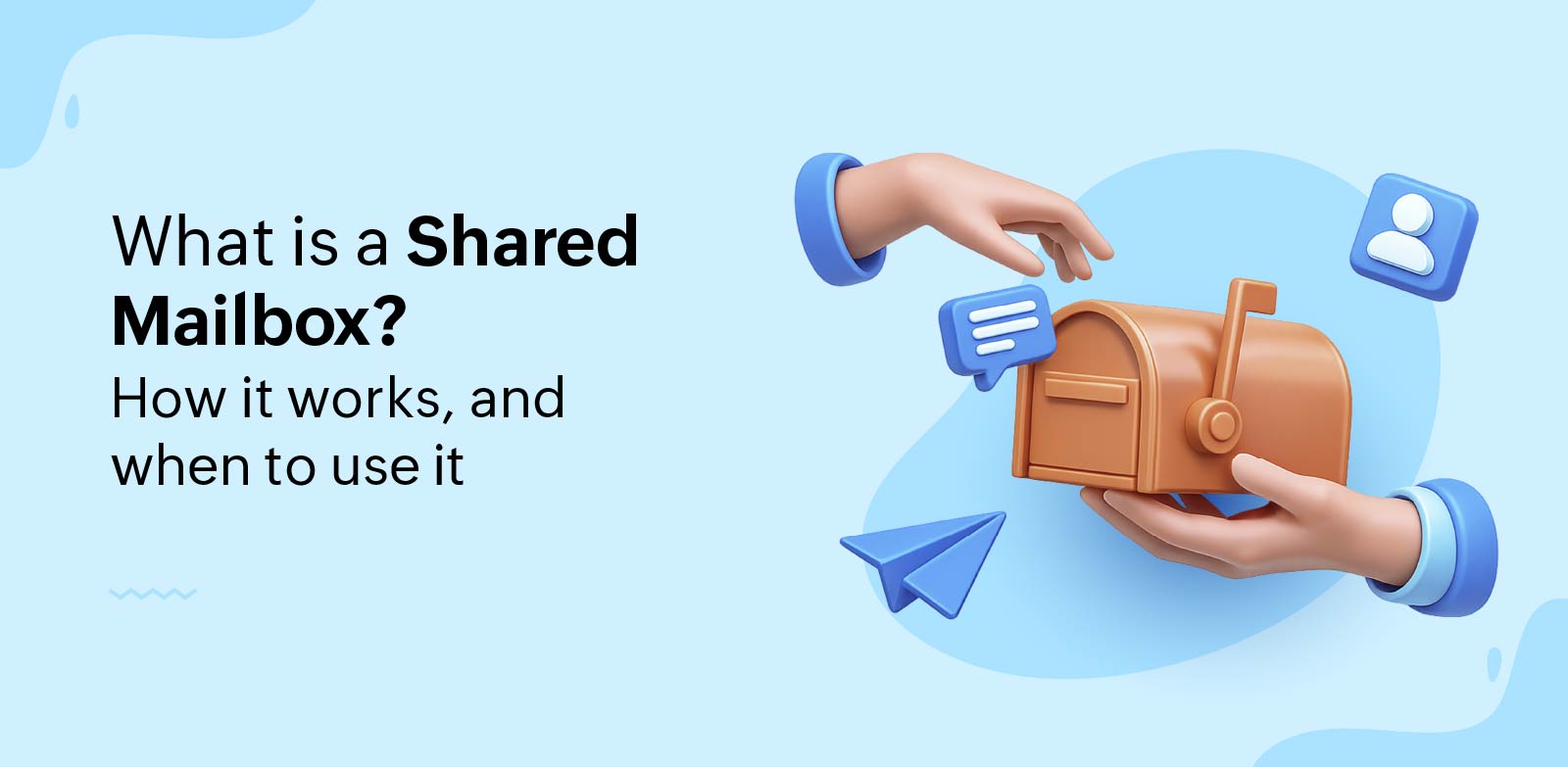 What is a shared mailbox?