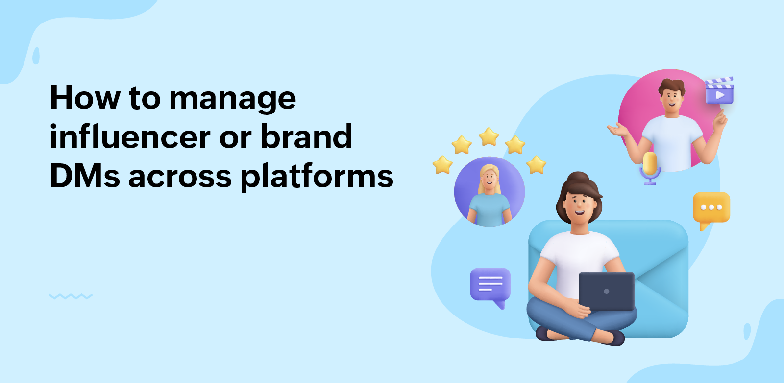 How to manage influencer or brand DMs across platforms