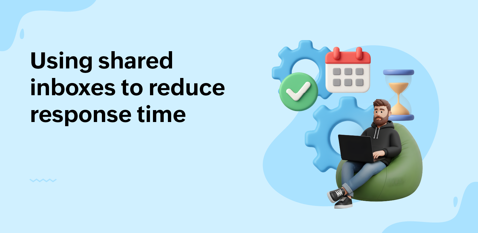 Using shared inboxes to reduce response time