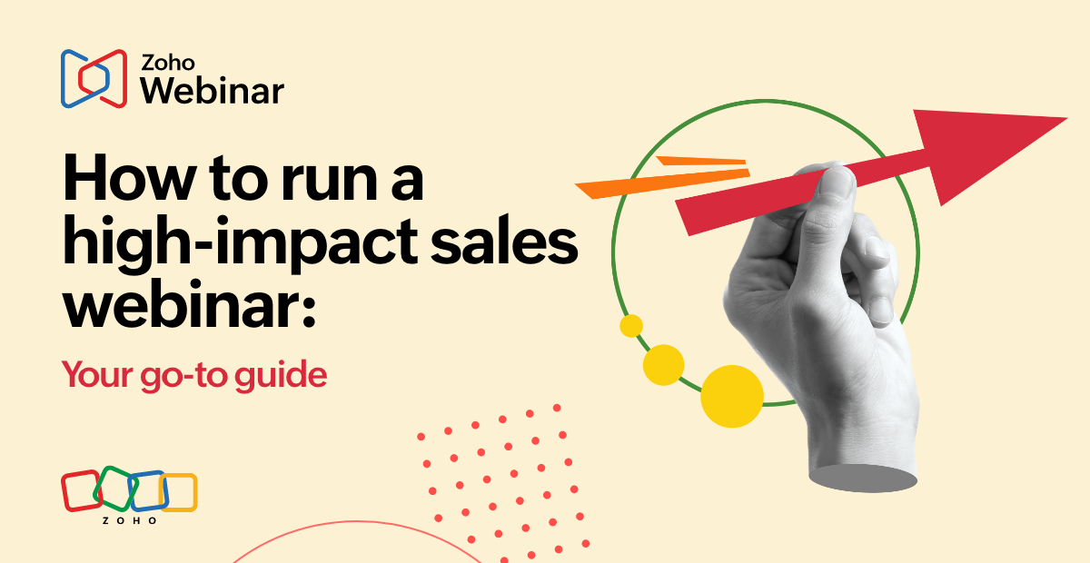 How to run a sales webinar using Zoho Webinar