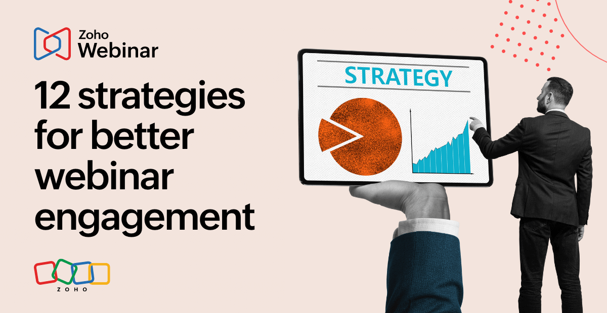 Webinar engagement strategies