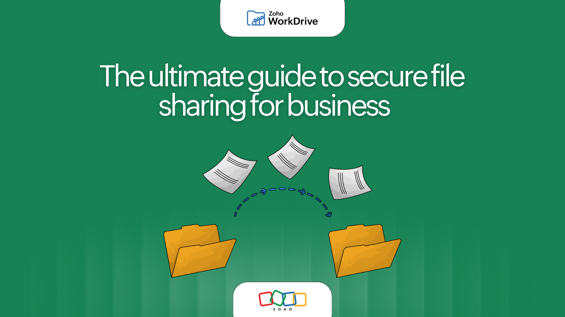 The ultimate guide to secure file sharing for business