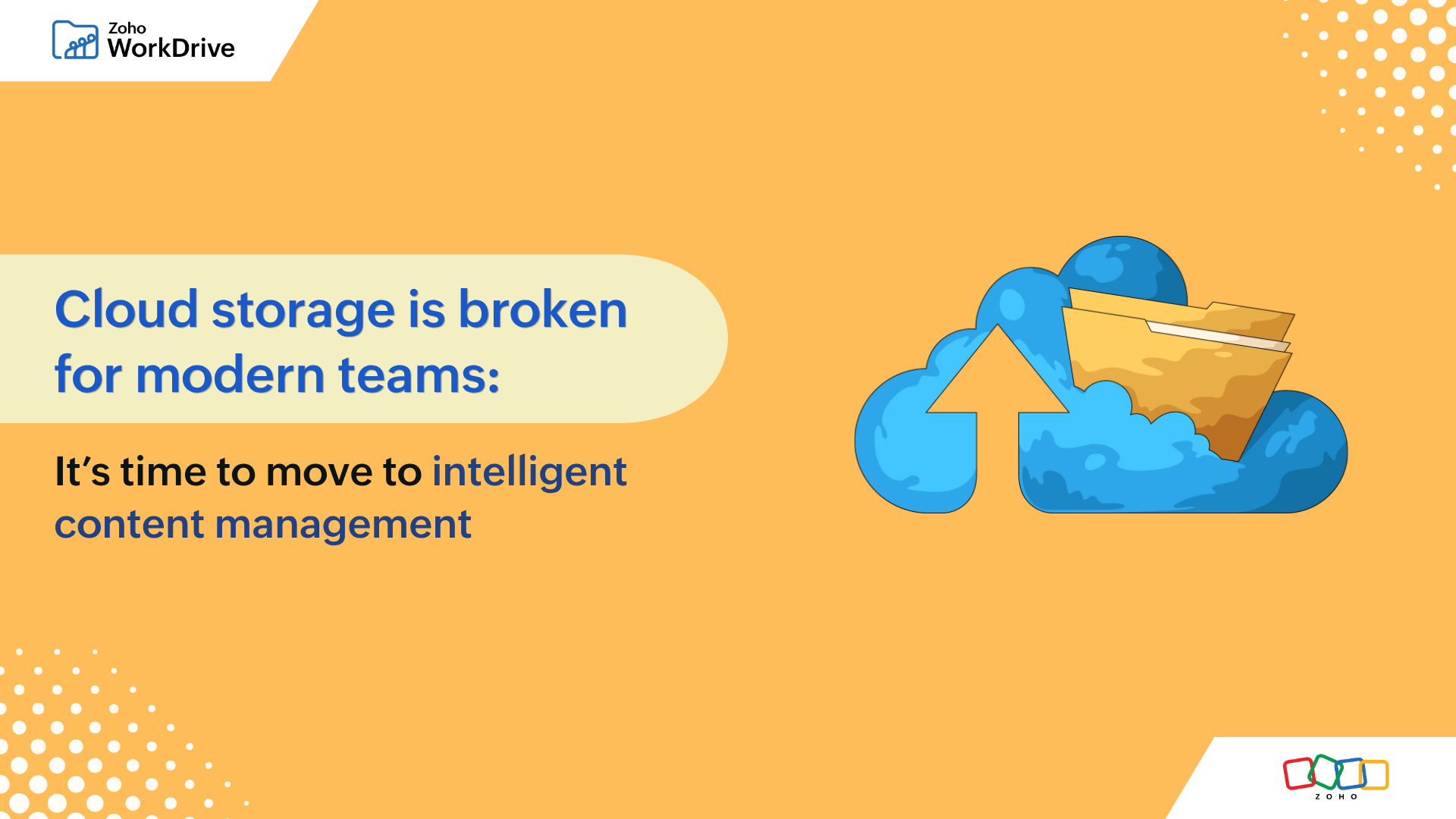 https://zdblogs.zohocorp.com/sites/workdrive/digest/files/cloud_storage_is_broken_for_modern_teams.png