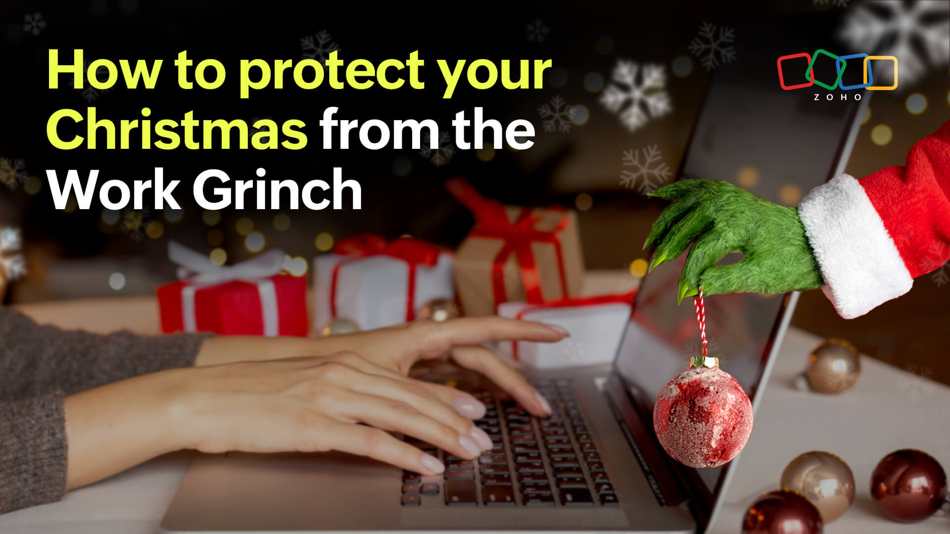 How to protect your Christmas from the Work Grinch