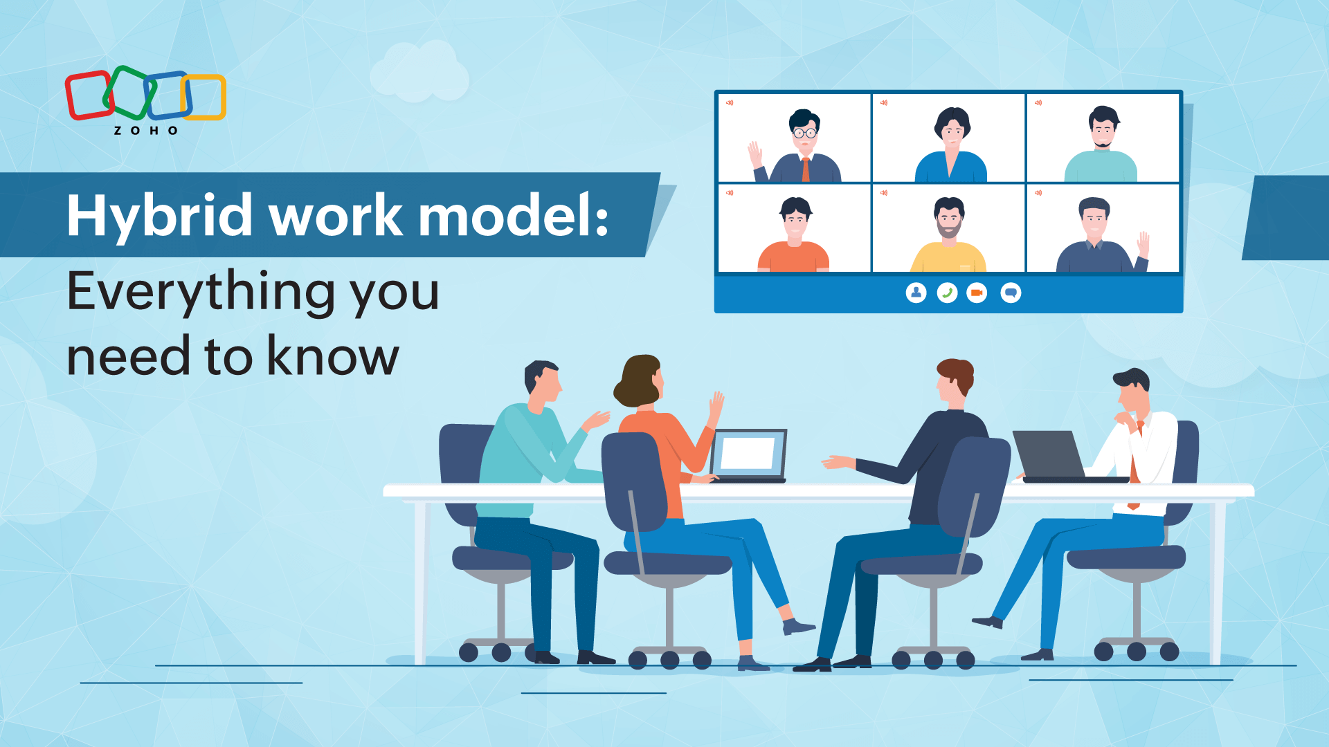 Hybrid work: Everything you need to know | Zoho Workplace