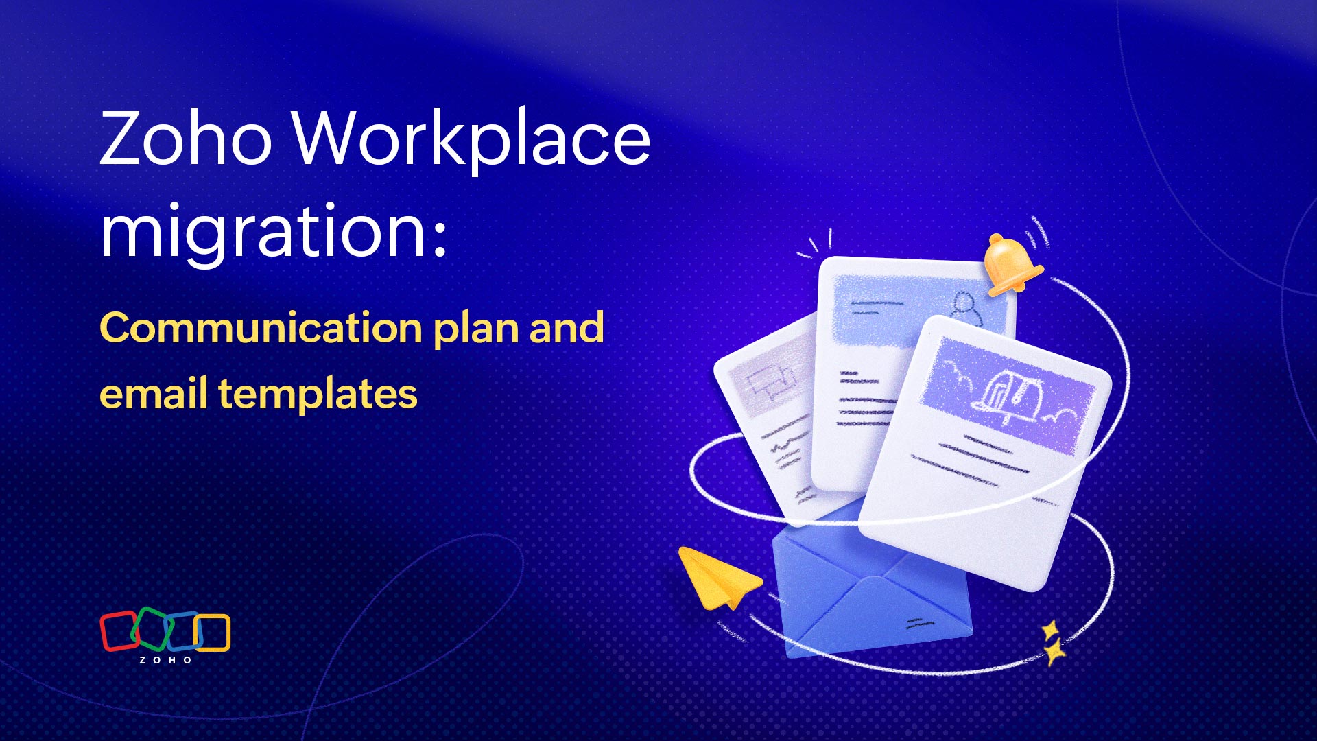Migration communication templates